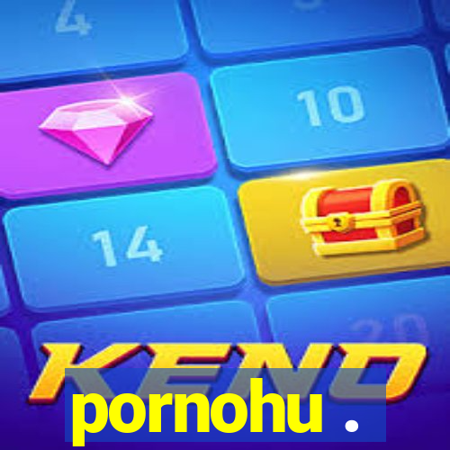 pornohu .